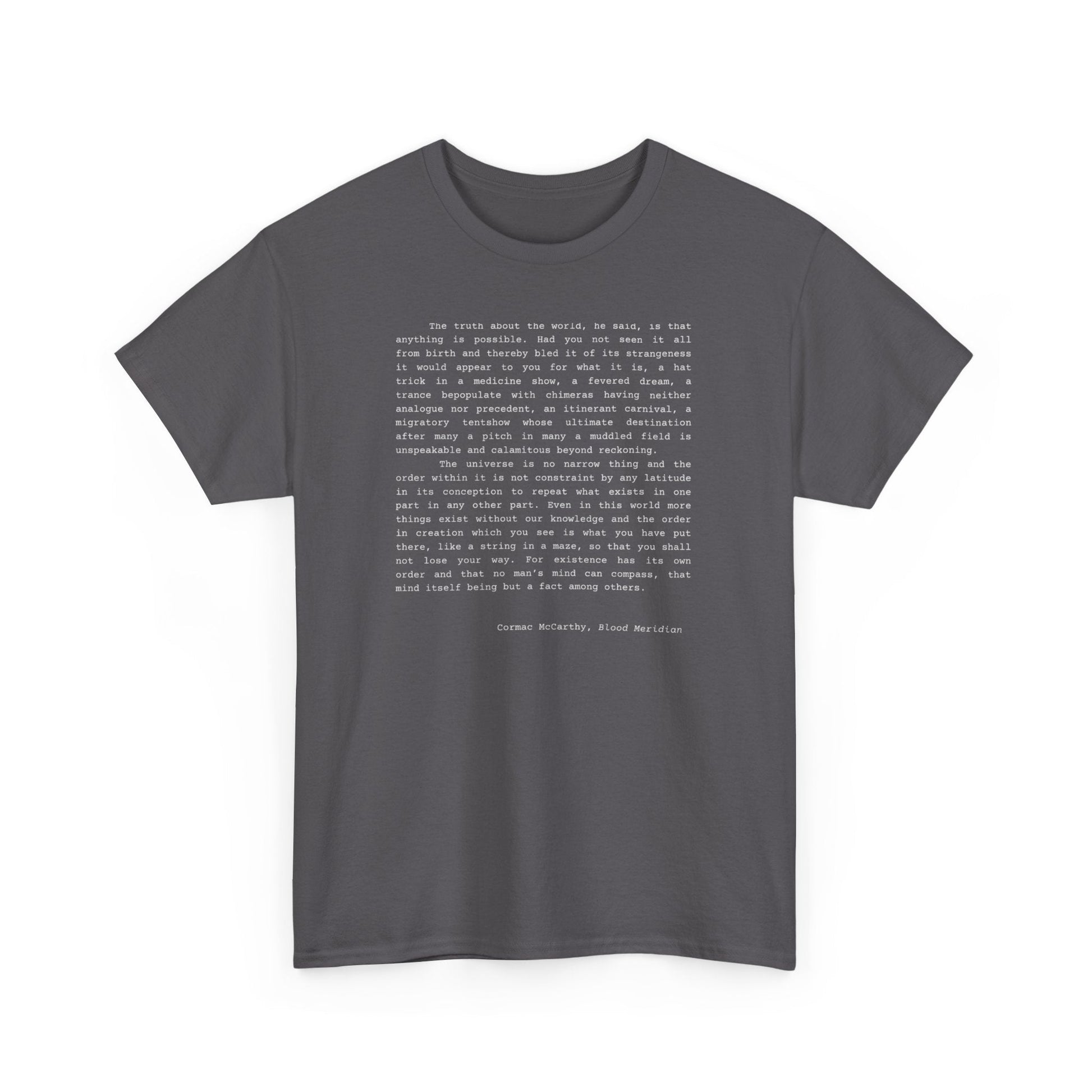 Cormac McCarthy Blood Meridian quote t-shirt for book lovers and dark academia enthusiasts.