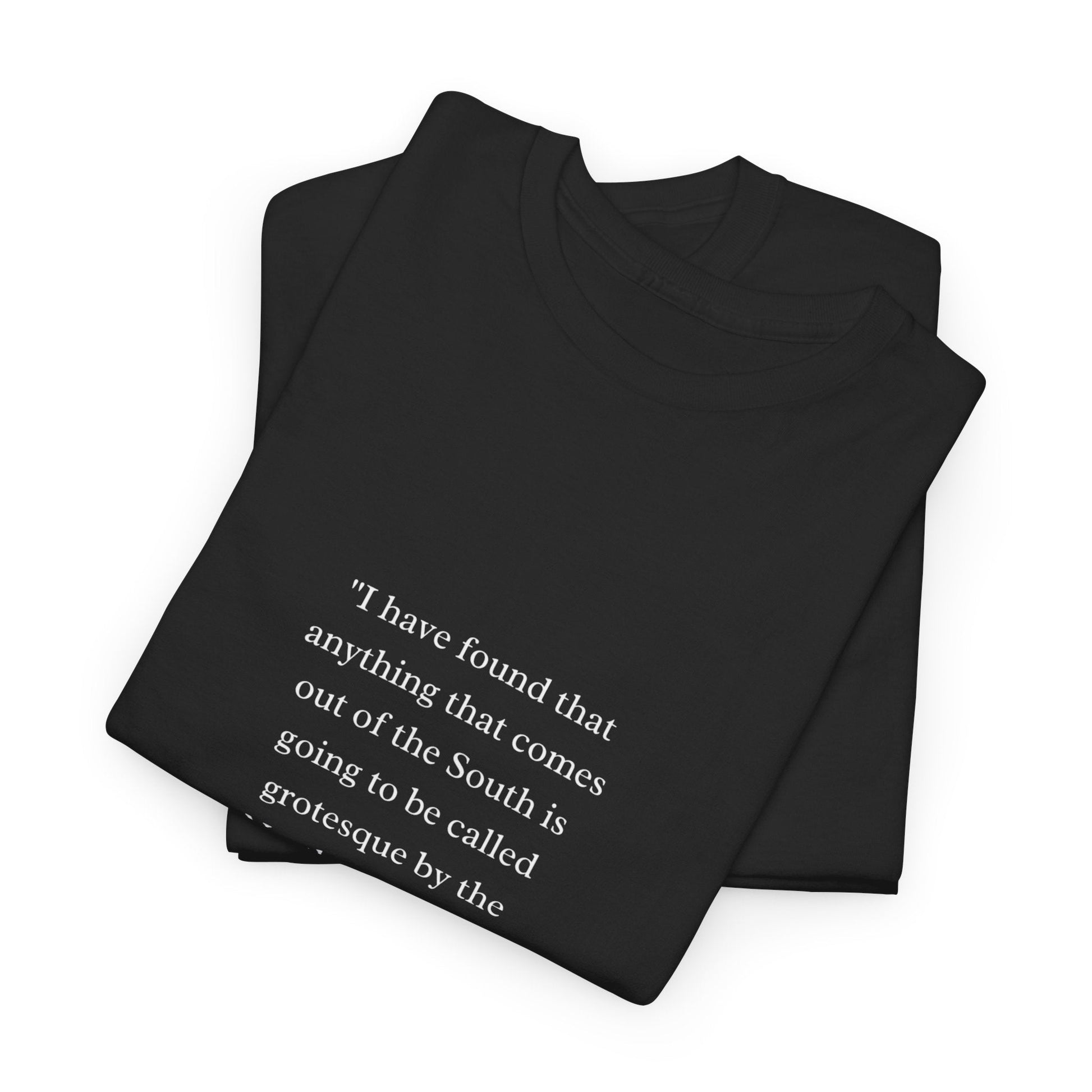 Flannery O'Connor quote T-shirt featuring elegant typography on high-quality black fabric