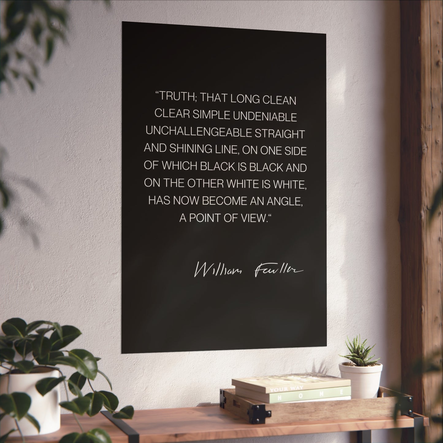 William Faulkner Quote Poster