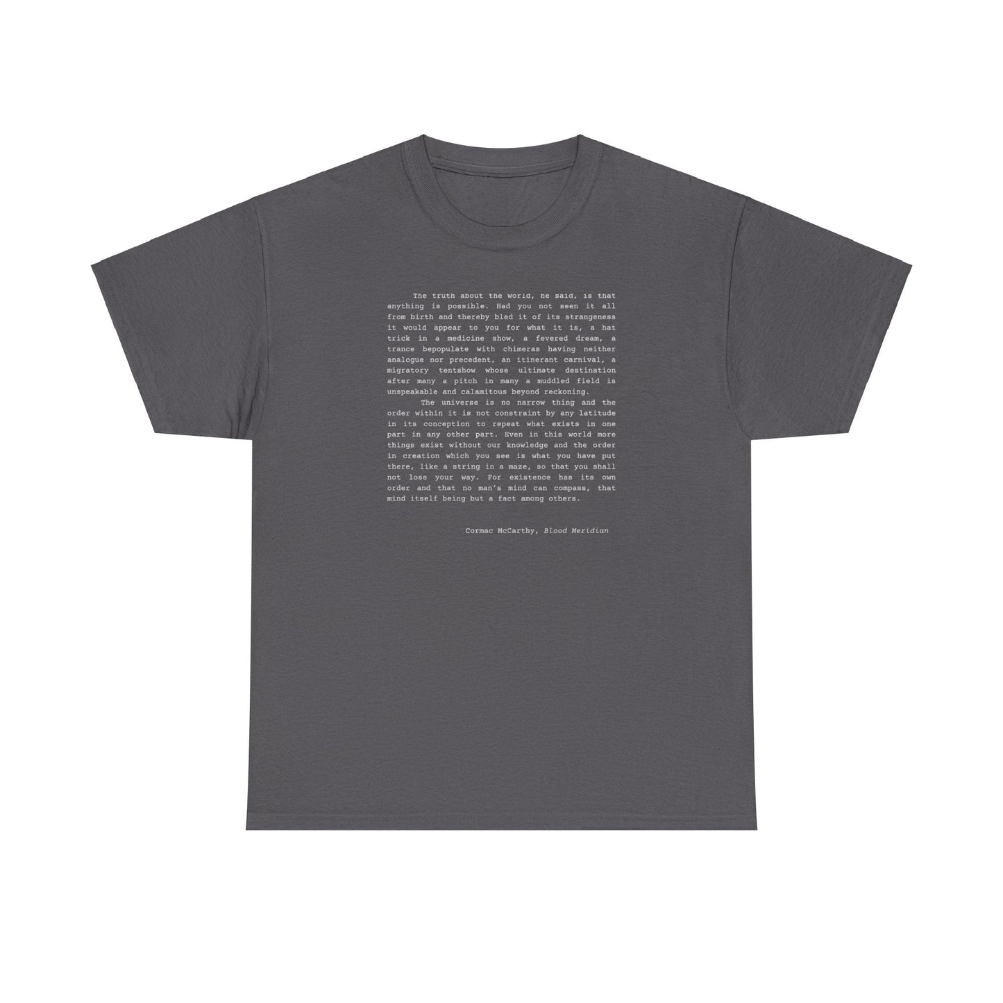 Cormac McCarthy Blood Meridian quote t-shirt for book lovers and dark academia enthusiasts.