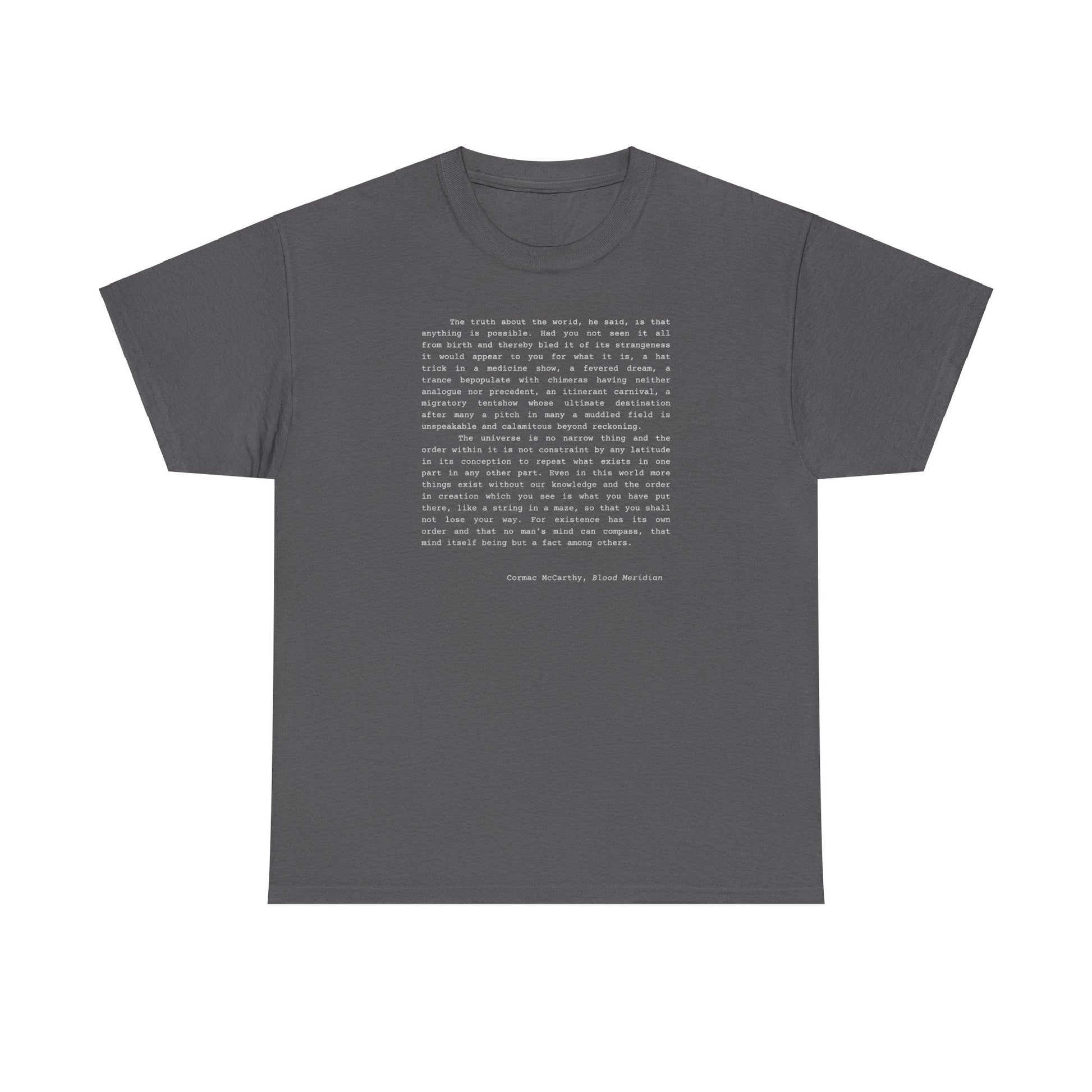 Cormac McCarthy Blood Meridian quote t-shirt for book lovers and dark academia enthusiasts.