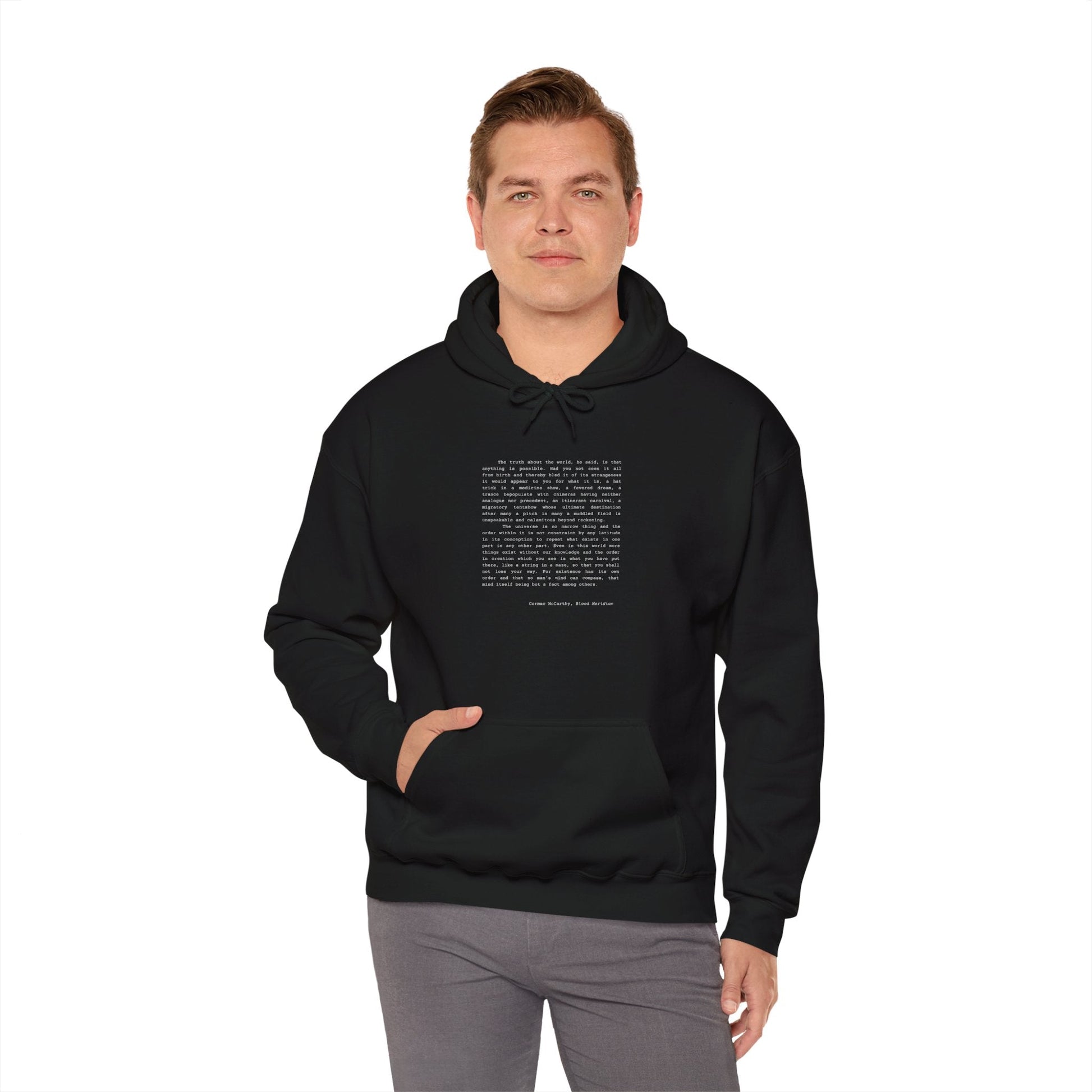 Black hoodie featuring a quote from Cormac McCarthy's "Blood Meridian".