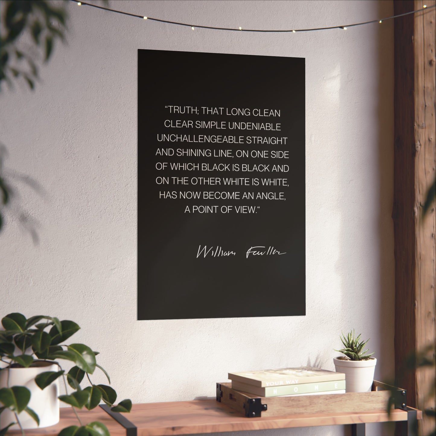 William Faulkner Quote Poster