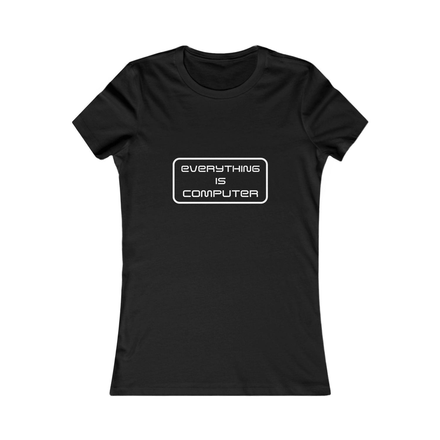 Women's "Everything is Computer" Graphic T-Shirt - Tech Lover's Chic Style