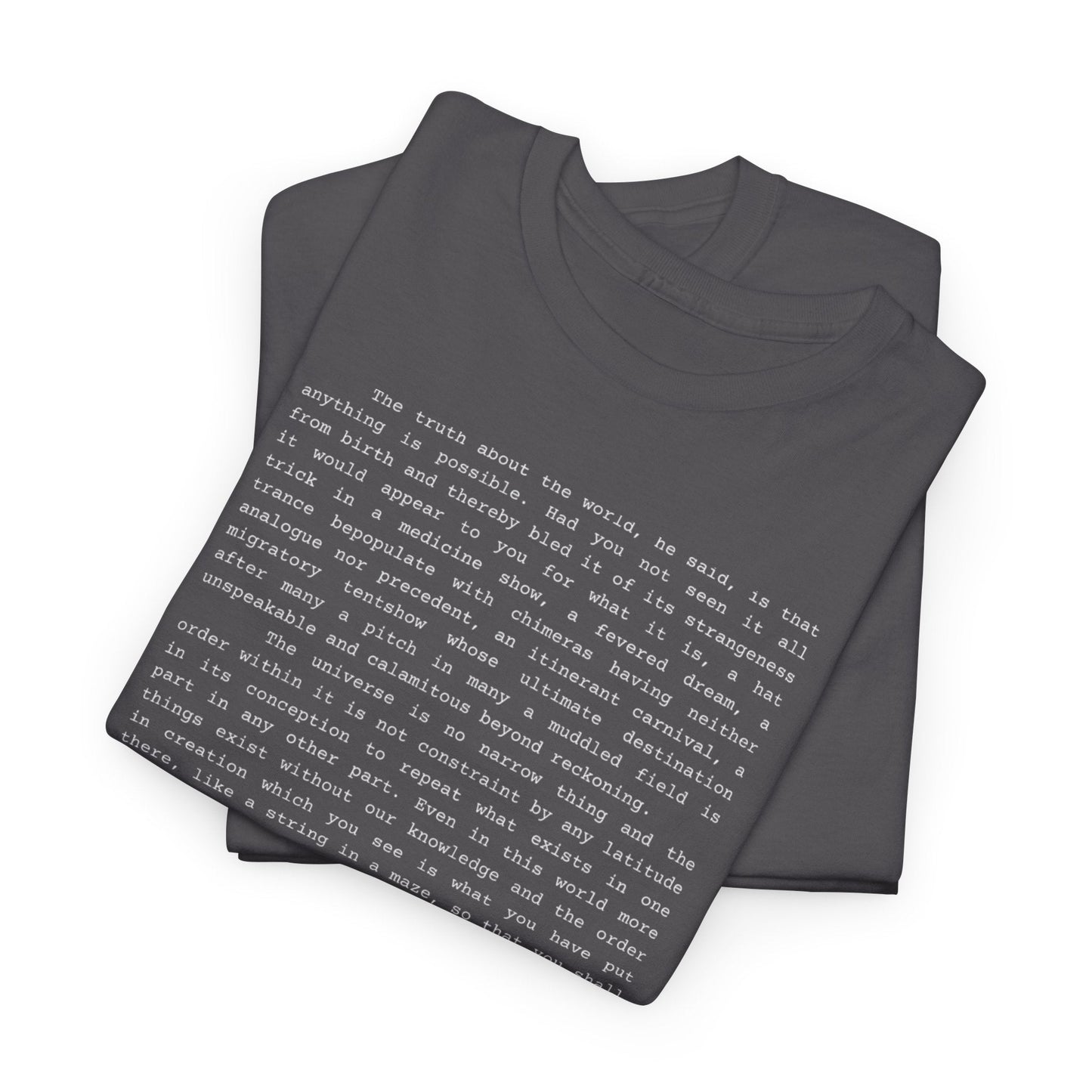 Cormac McCarthy Blood Meridian quote t-shirt for book lovers and dark academia enthusiasts.