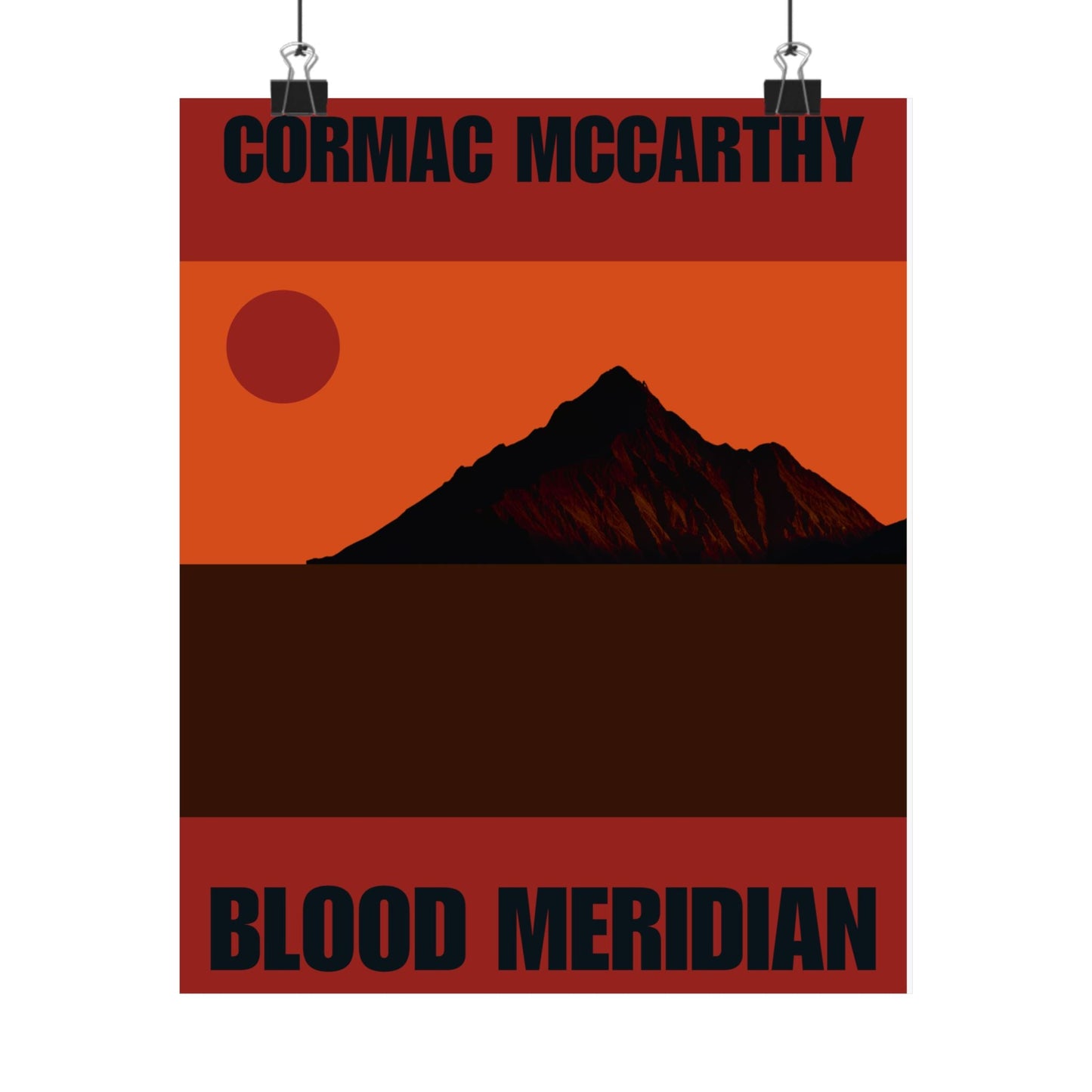 Cormac McCarthy Blood Meridian-inspired art print with dark mountain silhouette on museum grade paper.